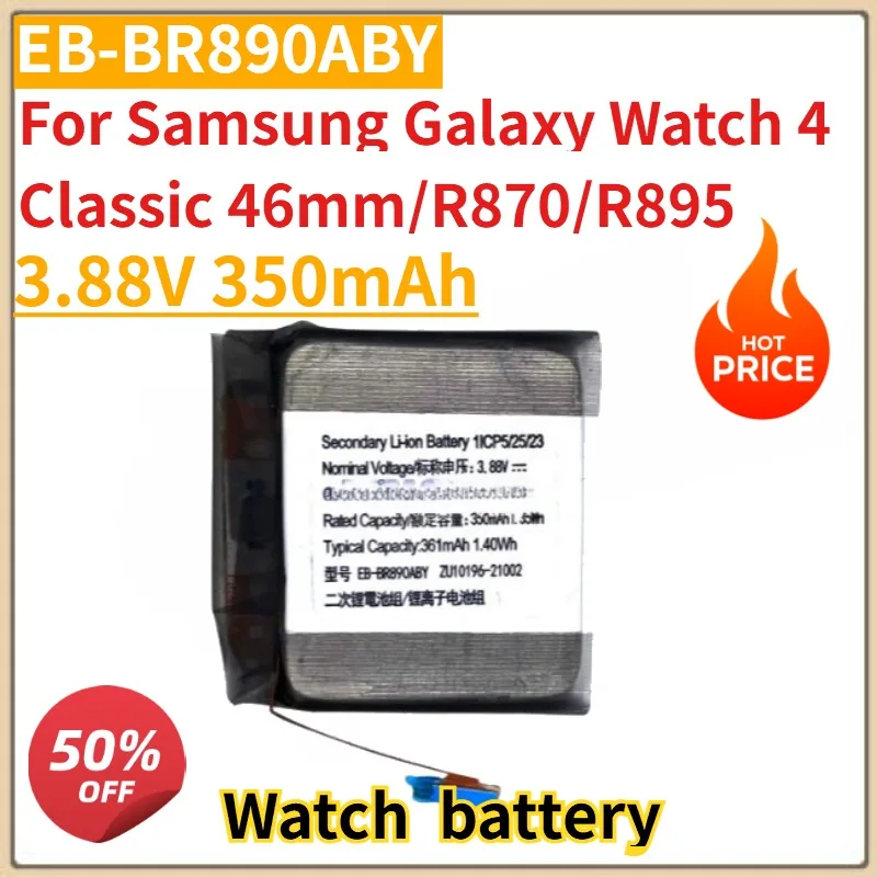 

High Quality New 3.88V 350mAh Replacement Battery EB-BR890ABY For Samsung Galaxy Watch 4 Classic 46mm/R870/R895