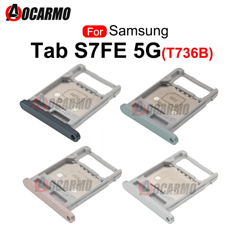 

For Samsung Galaxy Tab S7 FE 5G SM-T736B SIM Card Tray MicroSD Holder Nano Sim Card Tray Slot Replacement Parts