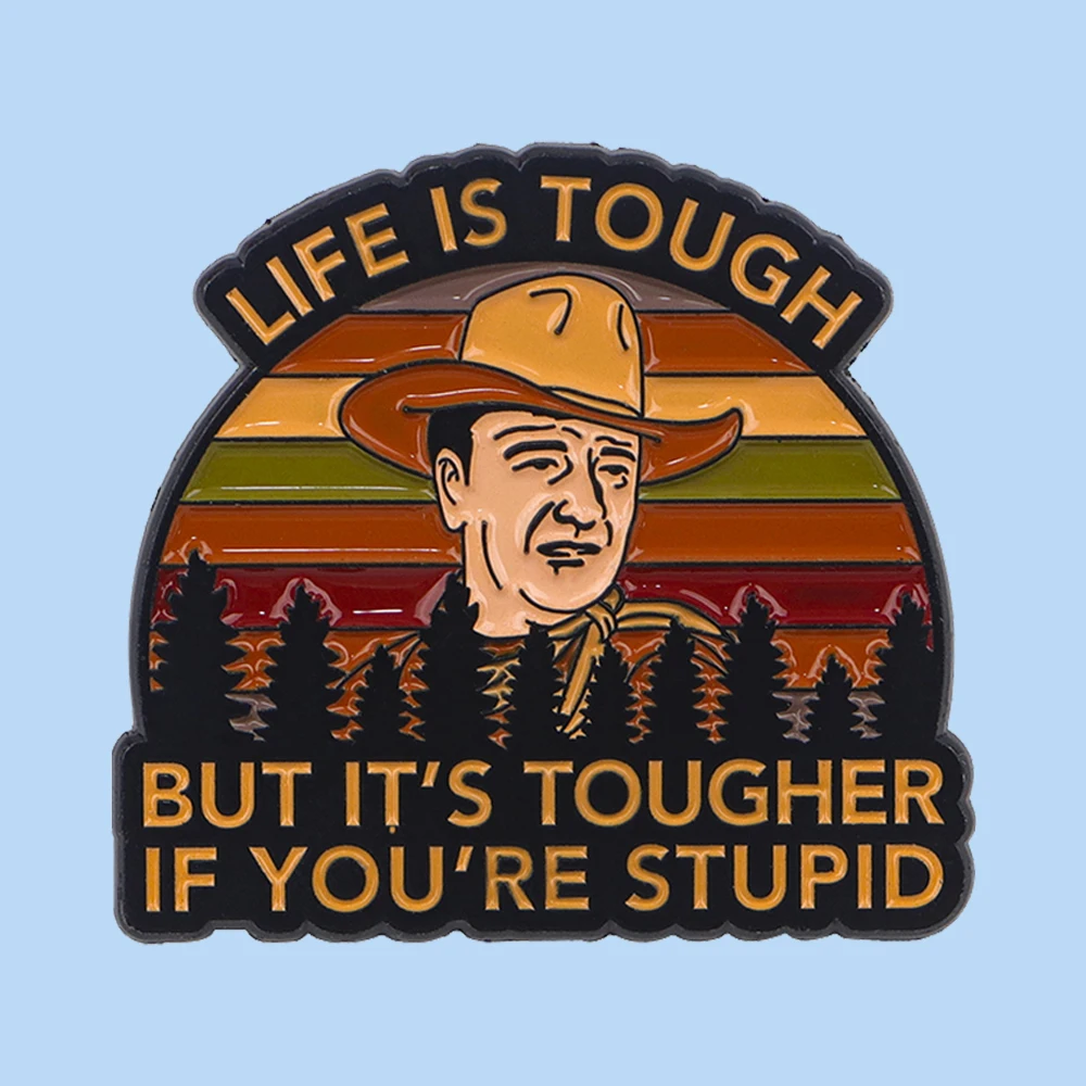 

LIFE IS TOUGH Enamel Lapel Pin Badge Pins Hats Clothes Backpacks Decoration Jewelry Accessories Gift