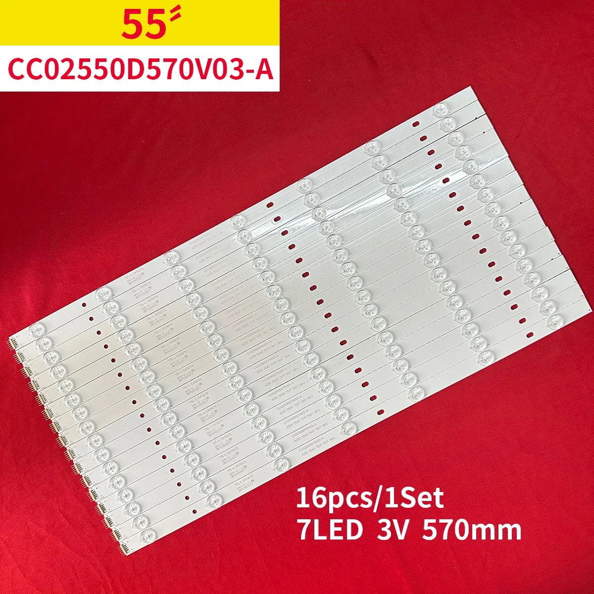 16PCS LED Backlight Strip for AZ55 55AD 7S1P 16X7 1810 AZ55 55AD ZS1P CC02550D570V03-A