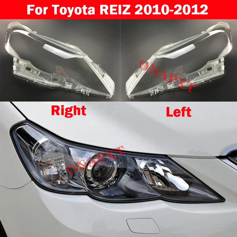 

Front Clear Headlight Auto Headlamps Transparent Lampshades Lamp Shell Headlights Cover For Toyota REIZ 2010-2012