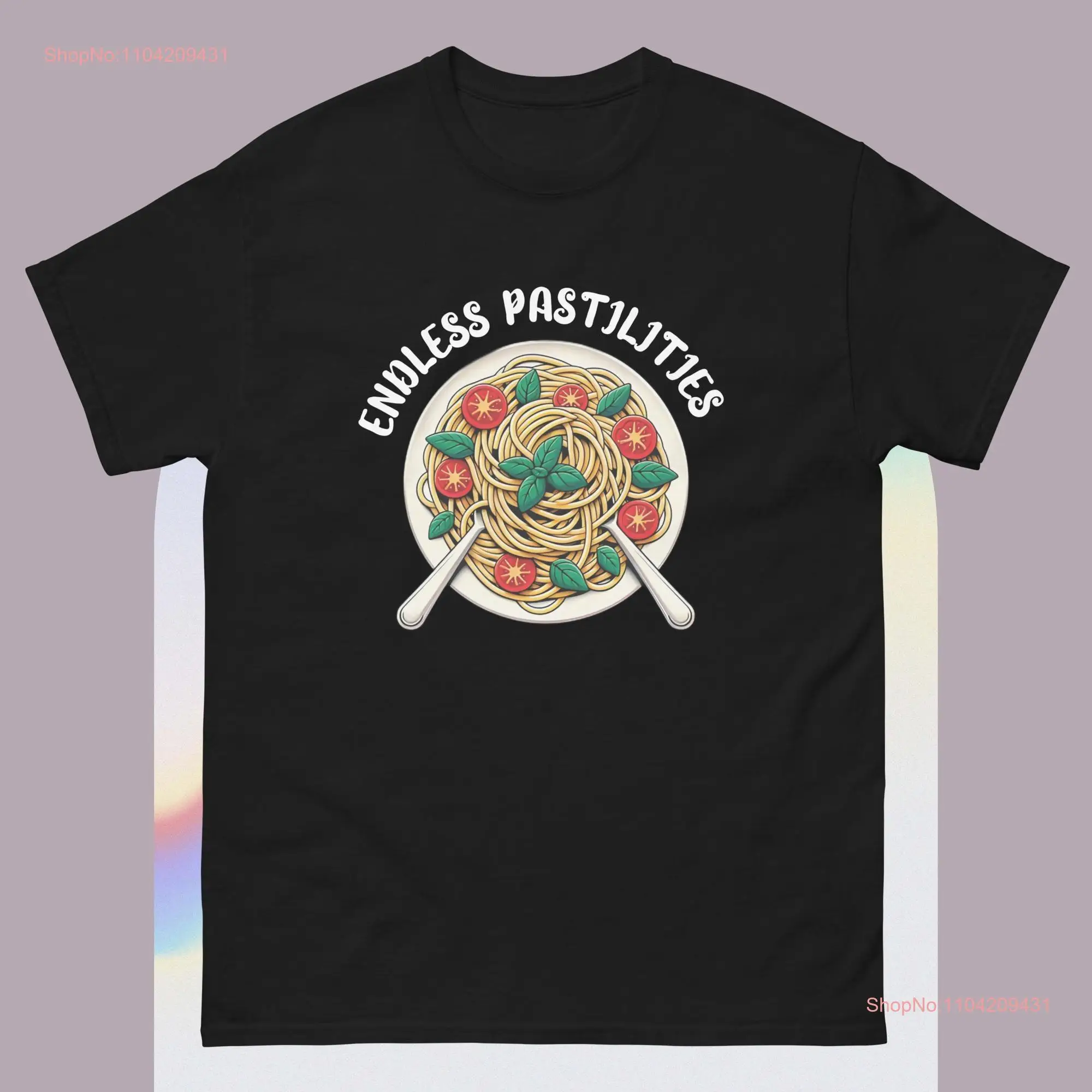 Endless Pastabilities Pasta Party T Shirt long or short sleeves