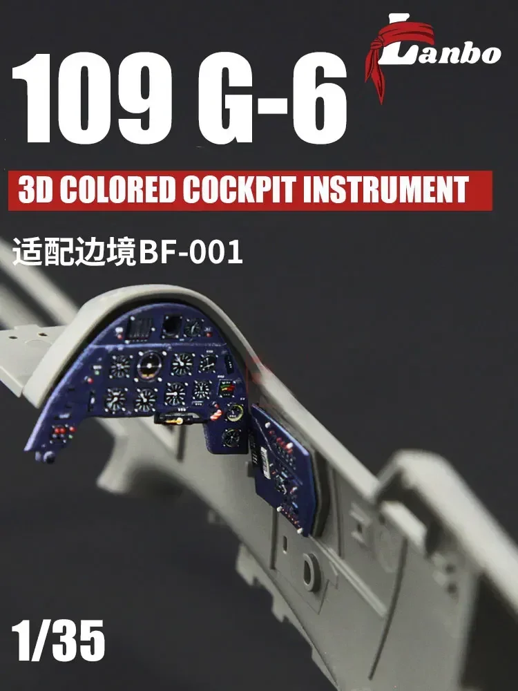 

Lanbo 3D color cockpit instrument 35201 BF109 G-6 modified part adapts to the of Border BF-001. 1/35 scale