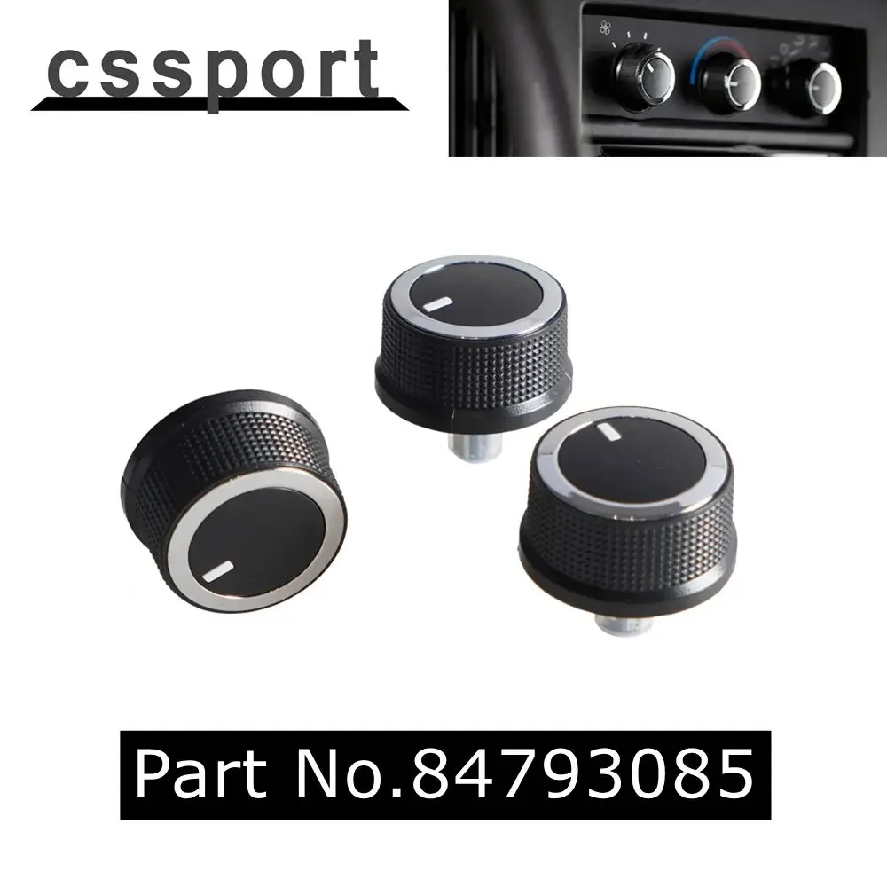 

3Pcs AC Heater Control Knob Air-con Buttons Switch 84793085 For Chevrolet Express 1500 For GMC Savana 08-17 Car Interior Parts