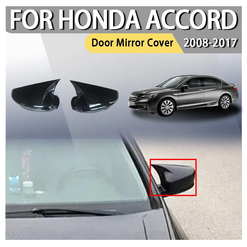 

Door Mirror Cover For Honda Accord 08-17 Car Decoration Upgrade Gloss Black ABS OX Horn Rear View Side Mirror Cover Trim