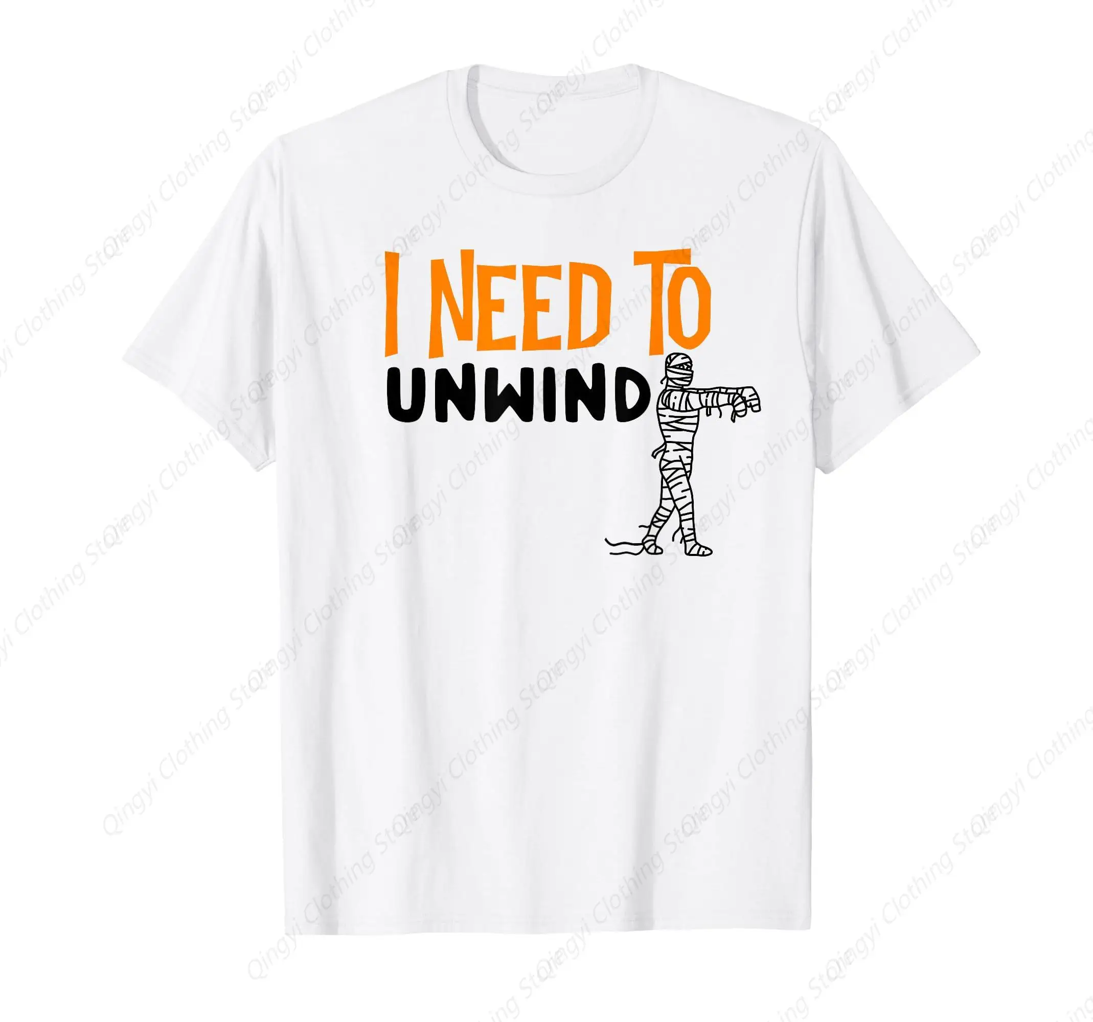 

I Need To Unwind Funny Halloween Mummy Dad Joke Pun T-Shirt