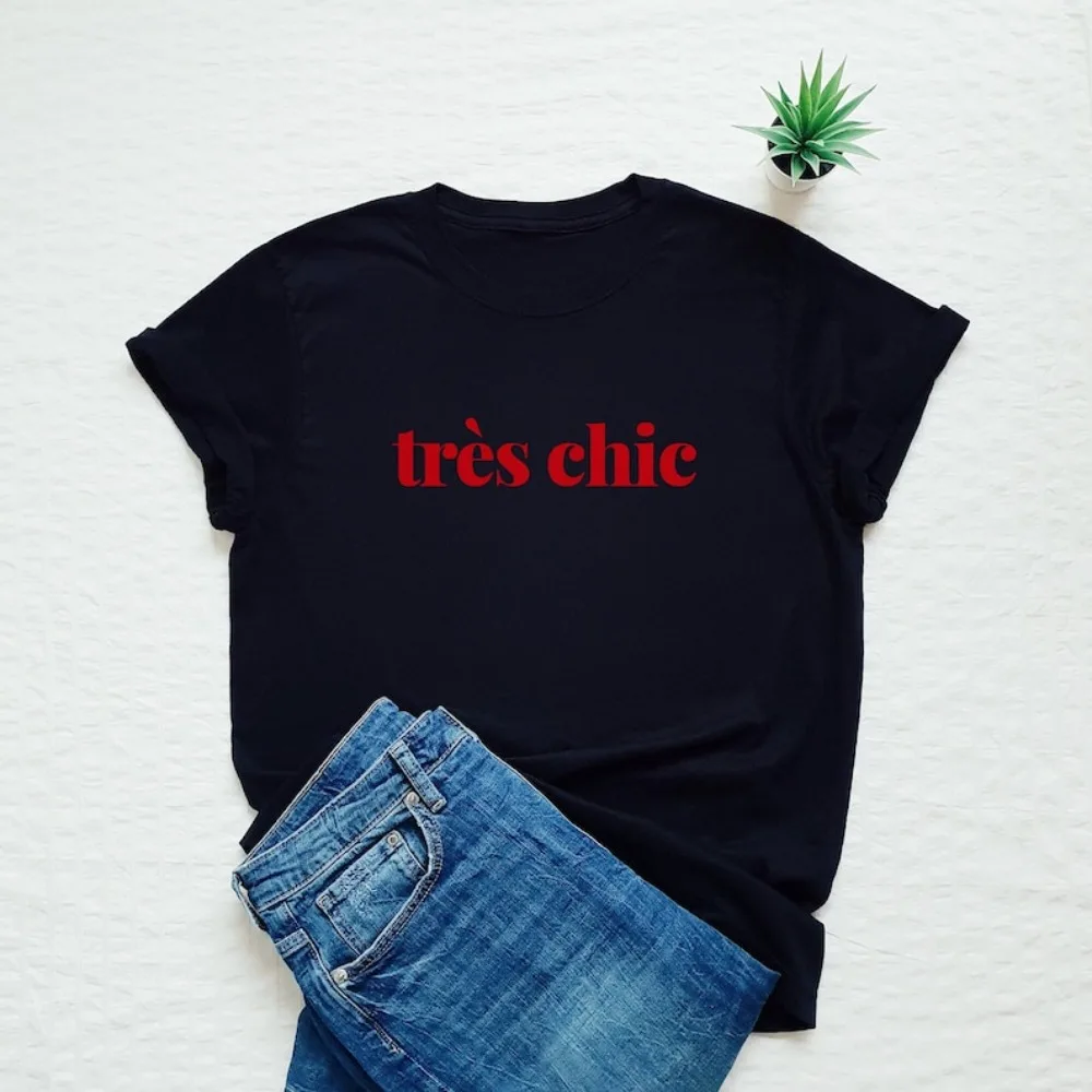 Très Chic Shirt French Slogan T Shirt Paris Lover T-shirt Graphic Printed Tshirt Women Men Summer Crewneck Cotton Short Sleeve