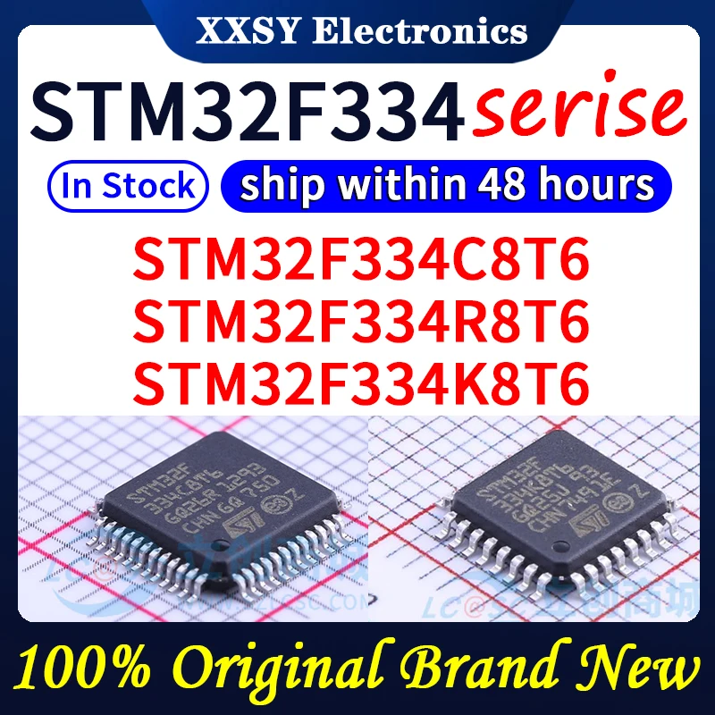 STM32F334C8T6, STM32F334R8T6, STM32F334K8T6, alta qualidade, 100% original, novo