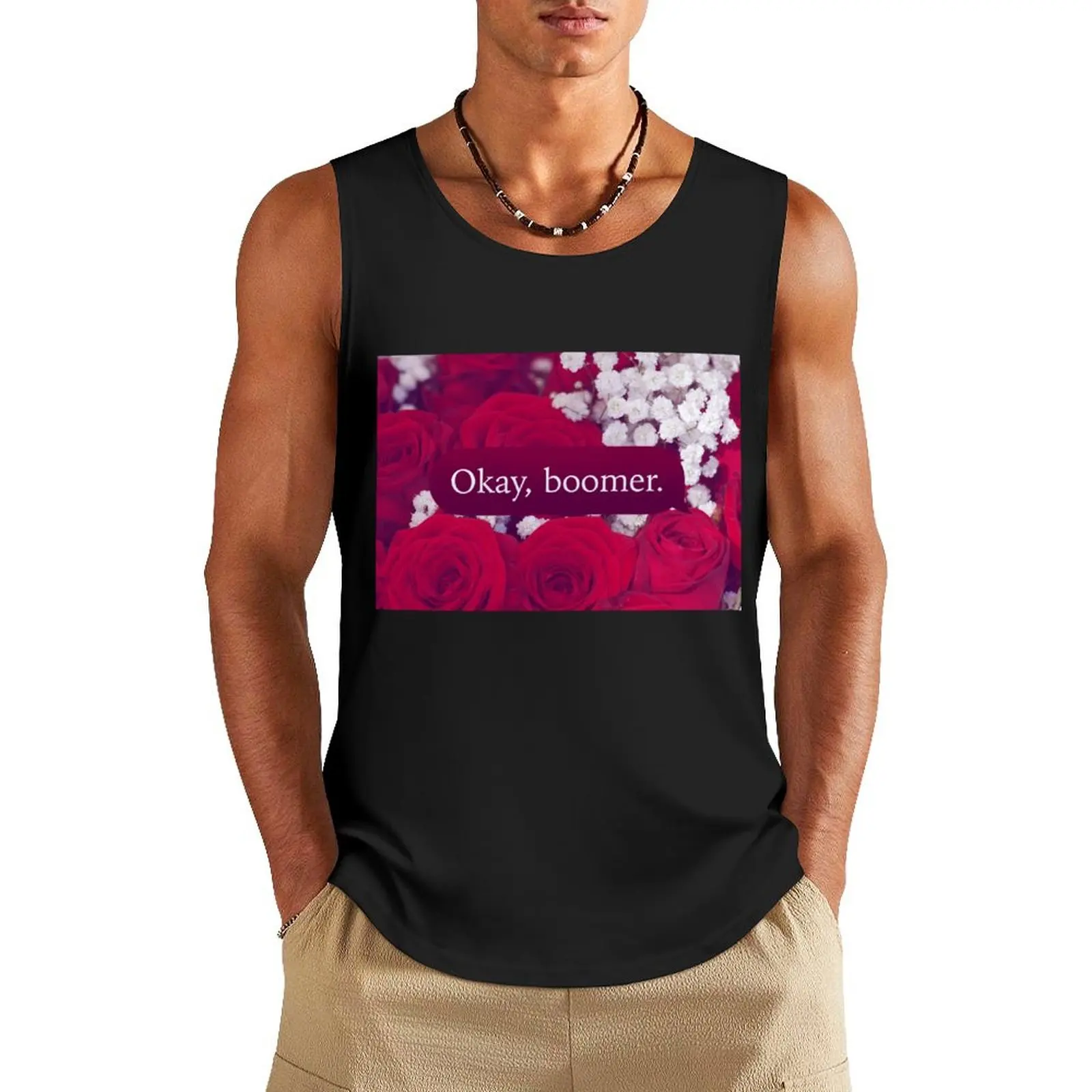 

Okay Boomer Roses Tank Top T-shirt for fitness Male clothes T-shirt men