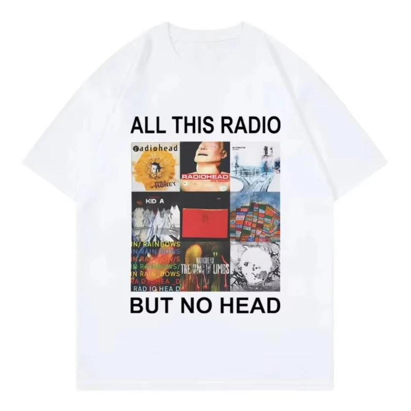 All This Radio But No Head T-Shirt Rock Band Music Album Graphic T Shirt Men's Women Clothing Fashion Hip Hop T-Shirt 2026