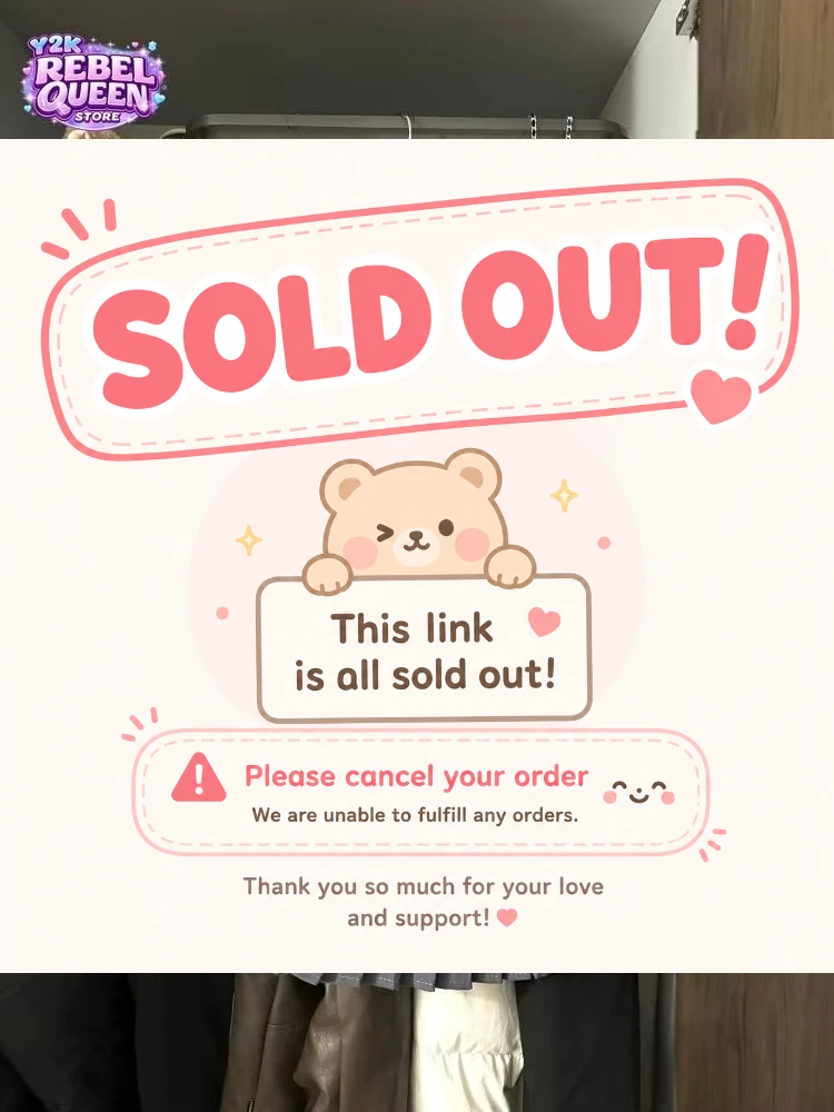 sorry love this item is sold out please cancet the order thx
