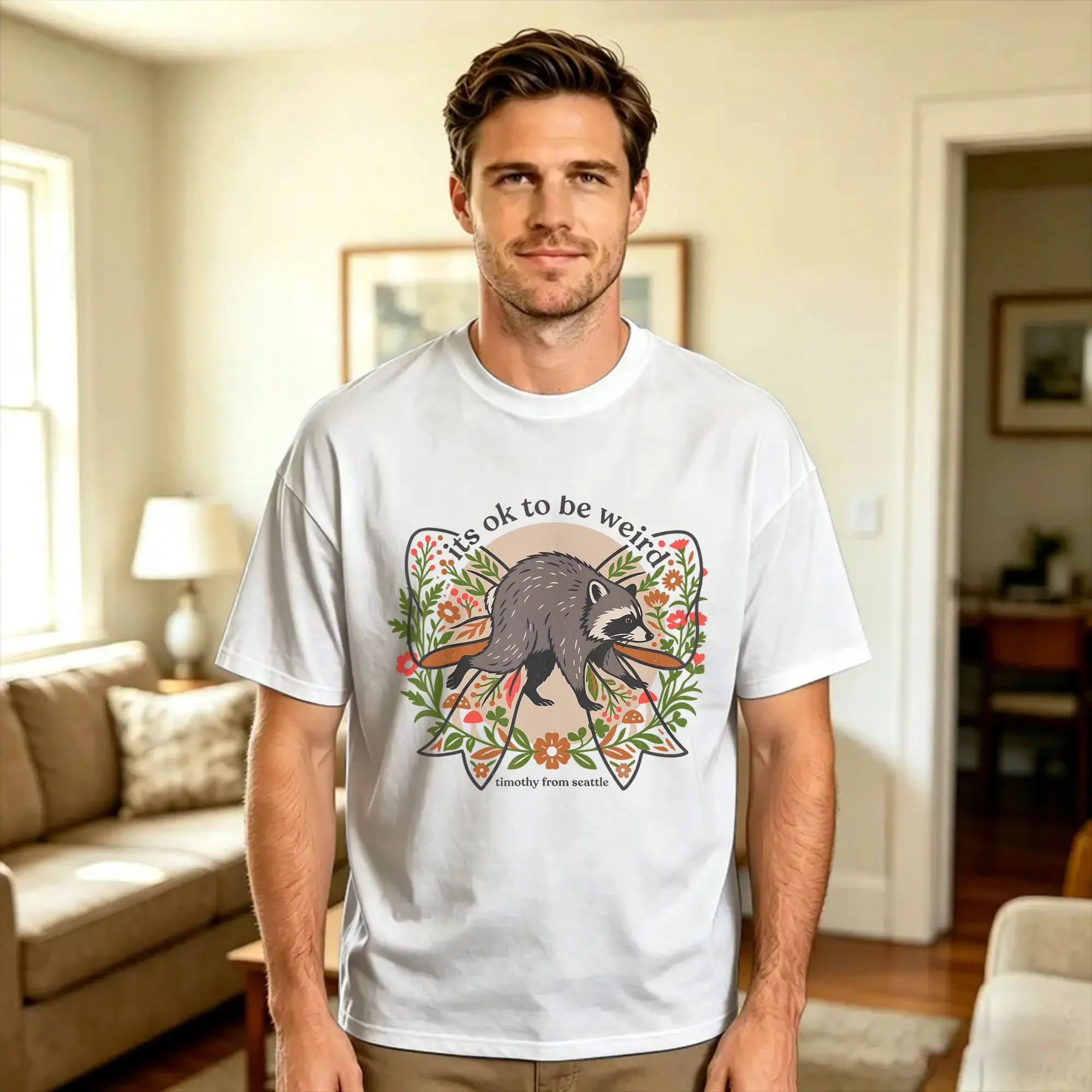 Timothy Seattle Raccoons Its Ok to Be Weird Floral Boho Arts Cotton T-Shirt For Man Summer  Vintage T Shirts Fashion Tee Shirt
