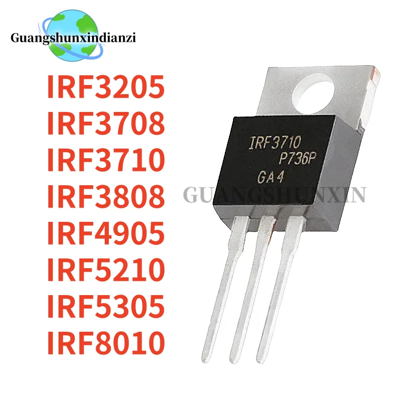 10PCS 100% NEW IRF3205 IRF3708 IRF3710 IRF3808 IRF4905 IRF5210 IRF5305 IRF8010 TO-220 MOSFET In Stock