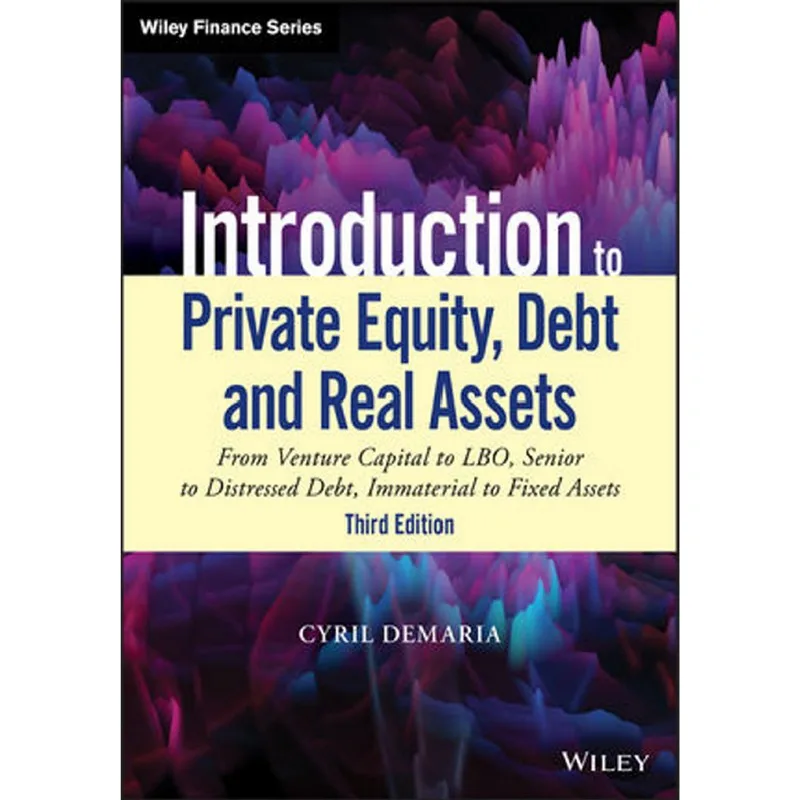 

Introduction To Private Equity, Debt And Real Assets