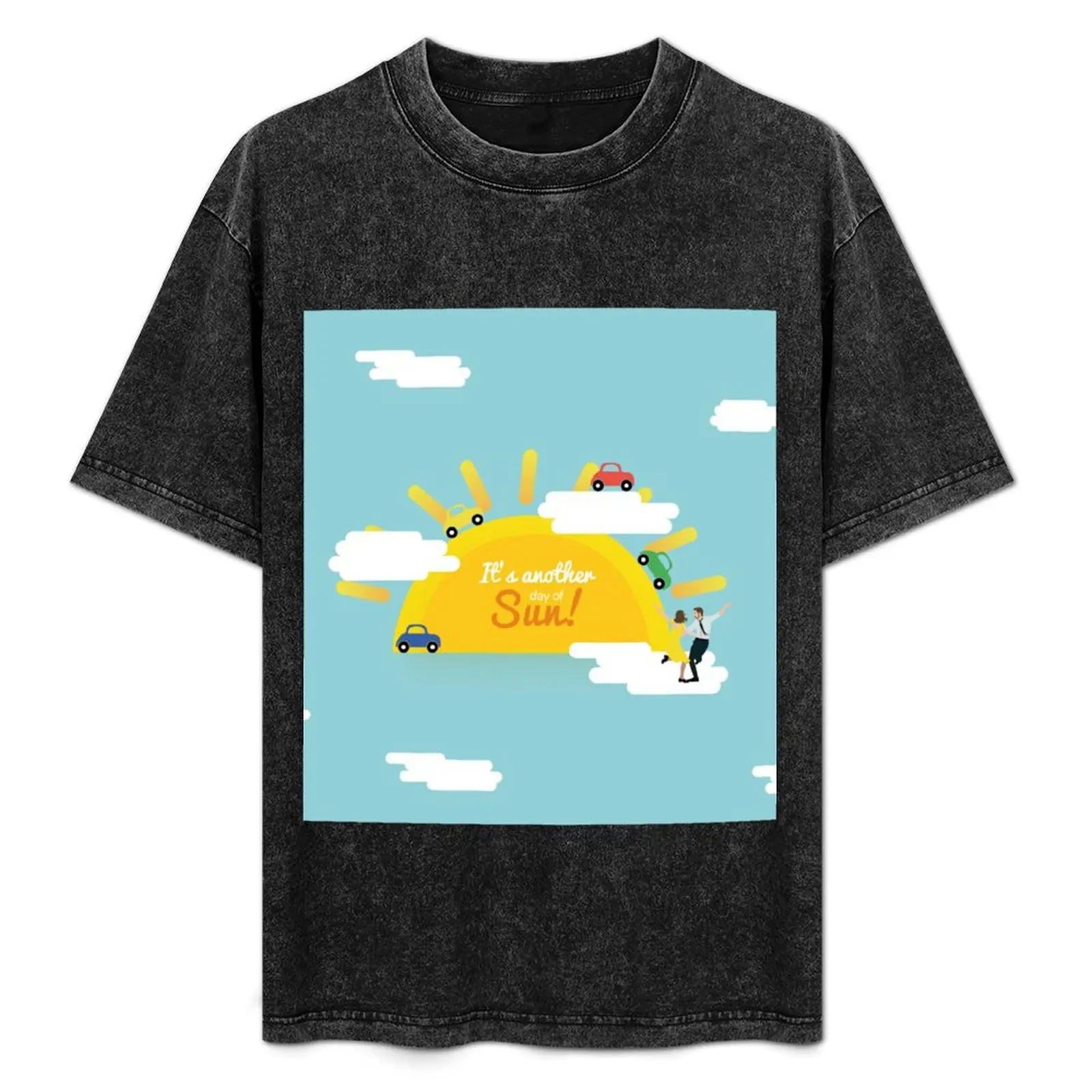 

It's another day of Sun! T-Shirt Festive Simple T-Shirt