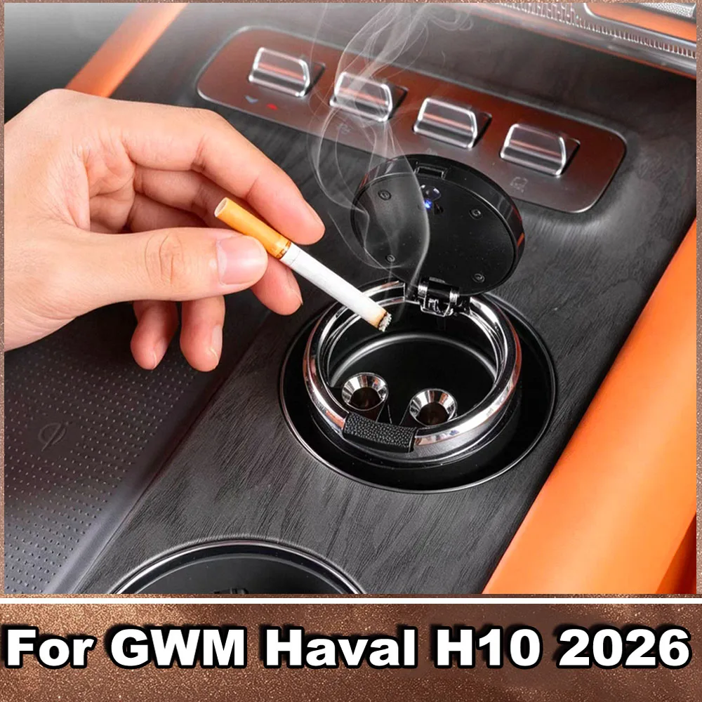 For GWM Haval H10 2026 Car Ashtray With LED Light One‑Touch Open Metal Liner Leak‑Proof Fly Ash Prevention