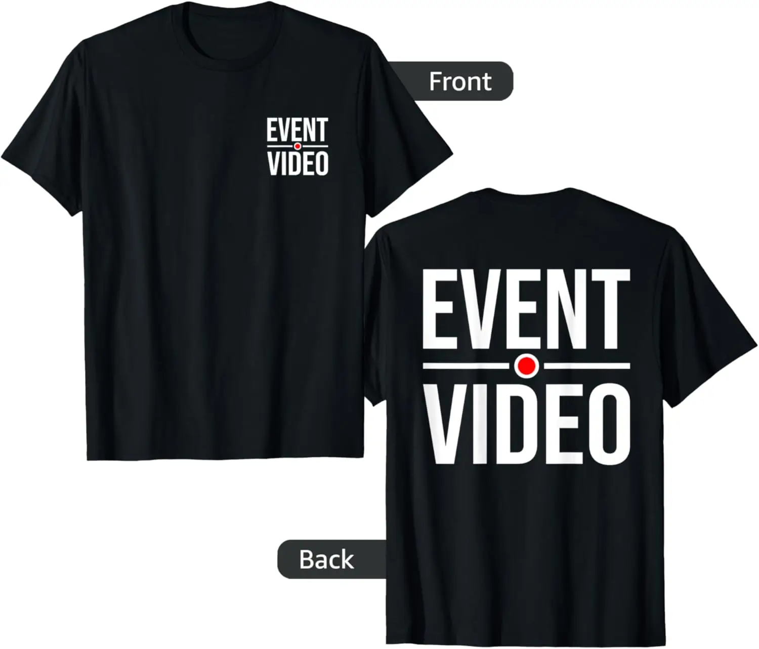 

Футболка EVENT VIDEO VIDEOGRAPHER PHOTO STAFF (передняя и задняя часть)