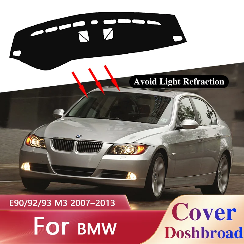 Dashboard Dash Mat Carpet Dashmat for BMW E90/92/93 M3 2007–2013 Liner Sunshade Anti-dirty Anti-sun Sticker Pad Accessories.