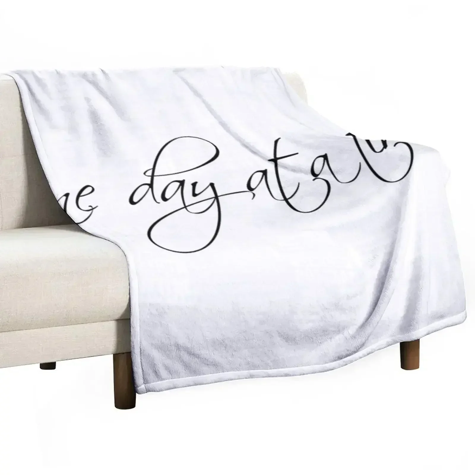 

One day at a time... Throw Blanket Stain Resistant Cozy Warm Blanket
