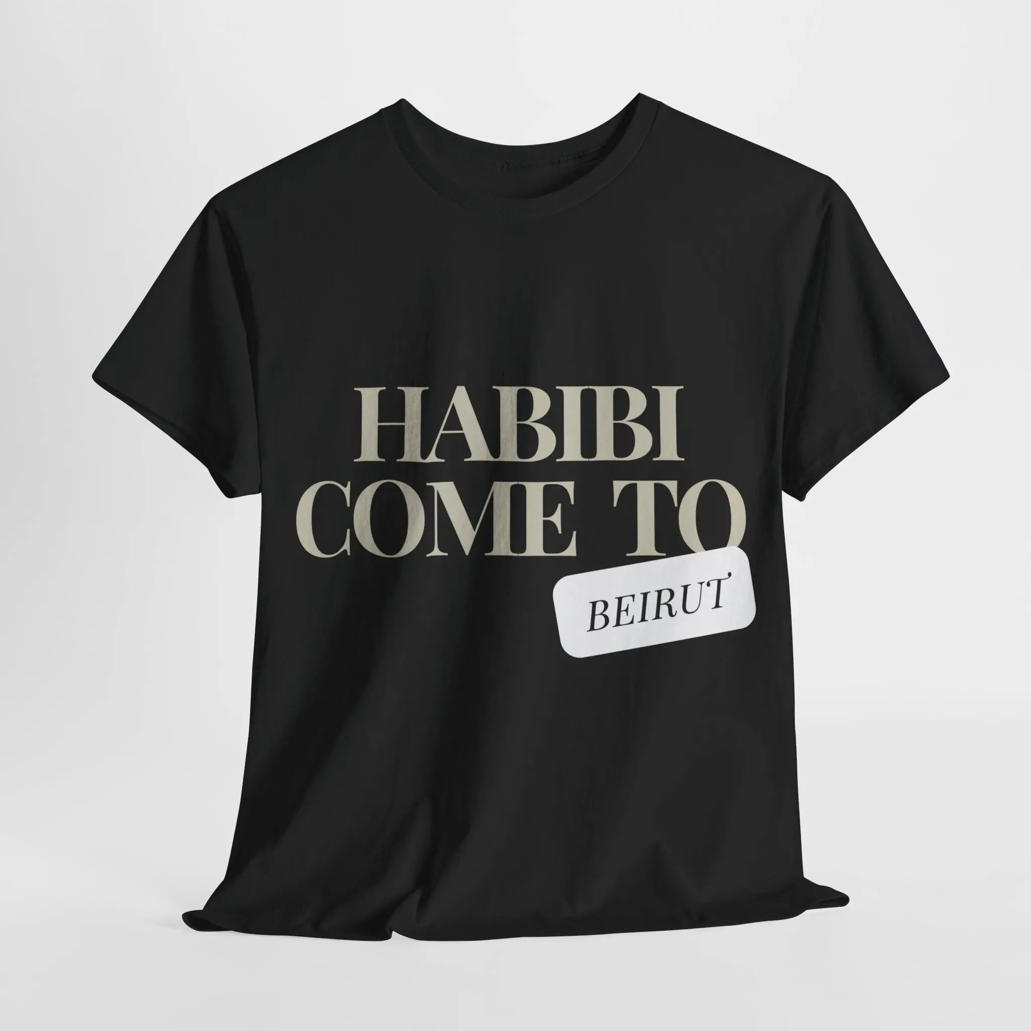 Habibi comes to Beirut Funny t shirt