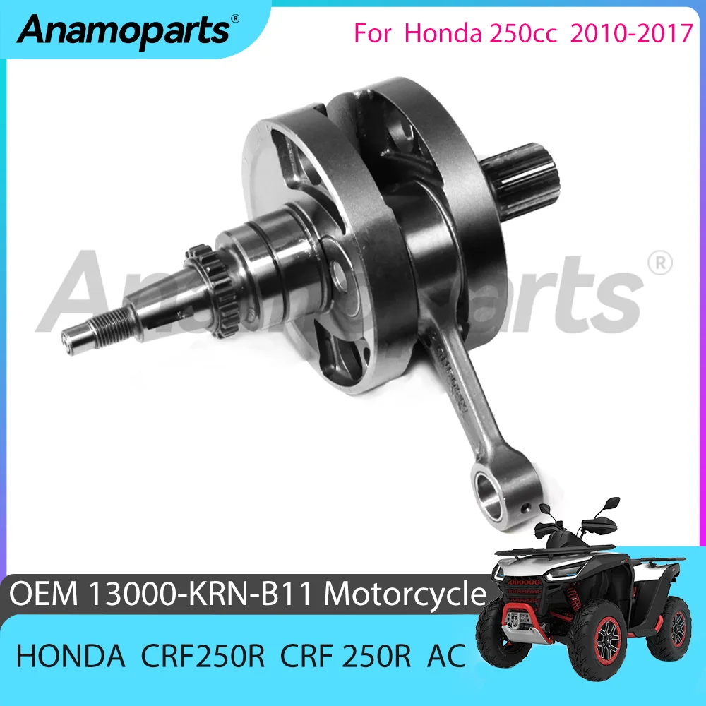 Motorcycle engine Crankshaft parts For 2010-2017 Honda CRF250R CRF 250 R AC 250CC Compatible With/Replacement 13000-KRN-B11