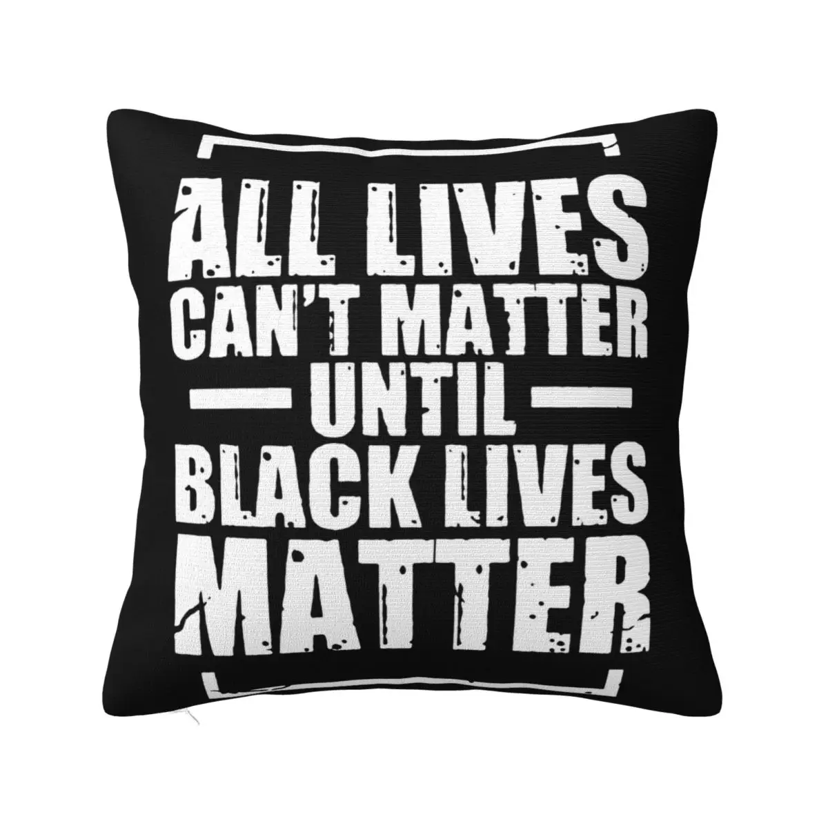 All Lives Cant Matter Until Black Lives Matter Blm Say Their Names Girl Hip-Hop Pillow Case