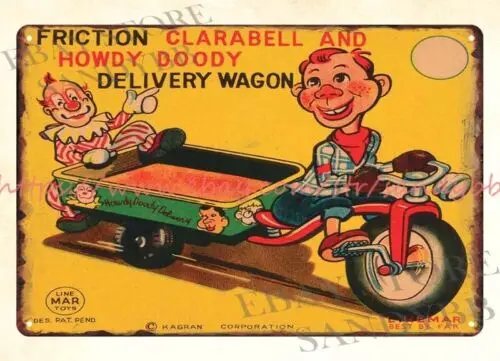 1pcs LINEMAR CELLULOID HOWDY DOODY DELIVERY WAGON TOY tin sign hanging outdoor art