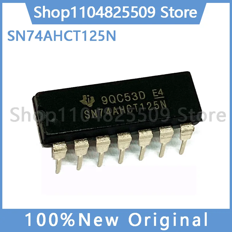 10-100 PCS 100% Original New SN74AHCT125N 74AHCT125N 74AHCT125 Chip lógico IC DIP14 en línea en Stock al por mayor
