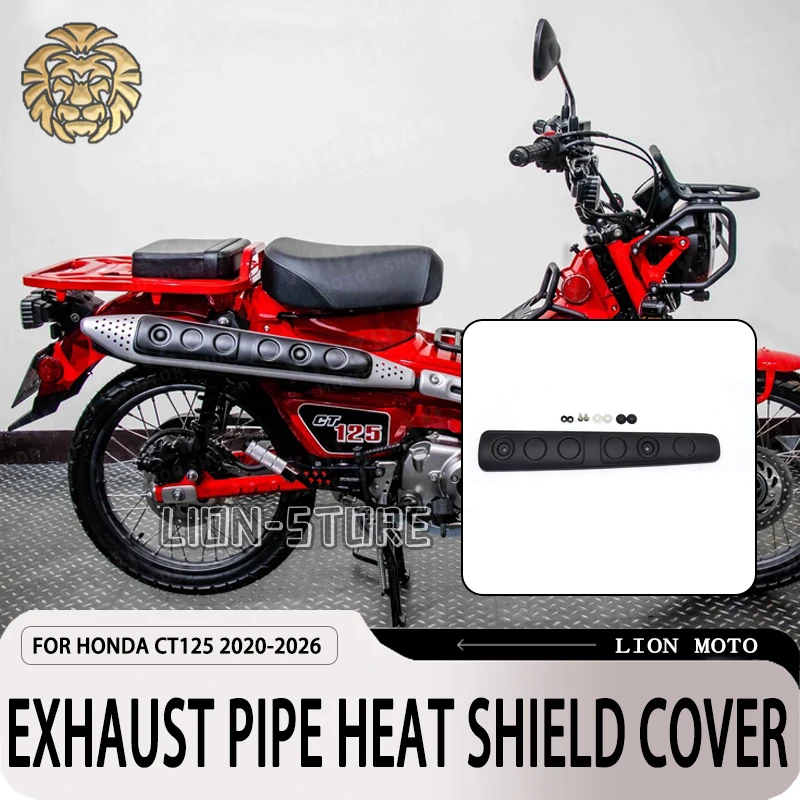 

FOR HONDA CT125 CT 125 2020 2021 2022 2023 2024 2025 2026 Motorcycle accessories EXHAUST PIPE HEAT SHIELD COVER