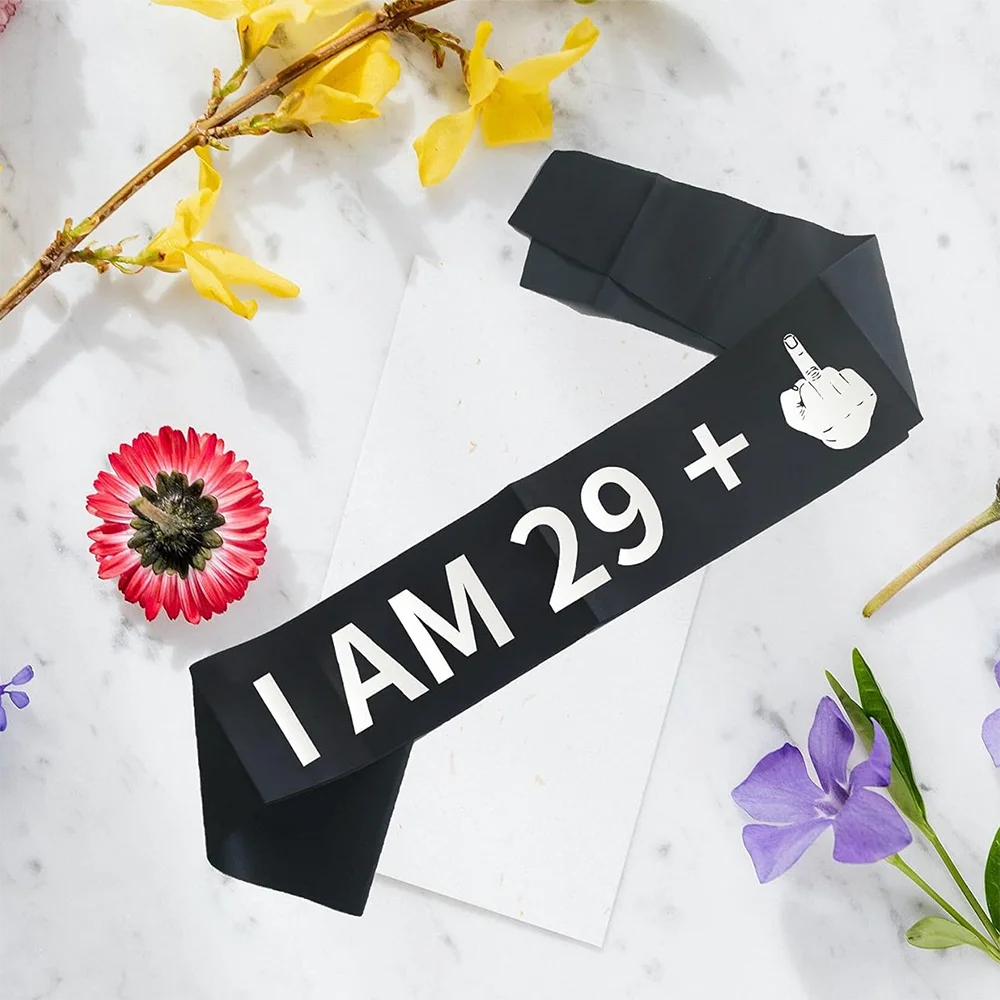 “I AM 29+1” Sash Funny 30th Birthday Sash for Women Men Thirty Years Old Birthday Party Supplies Decorations Favors Funny Gifts