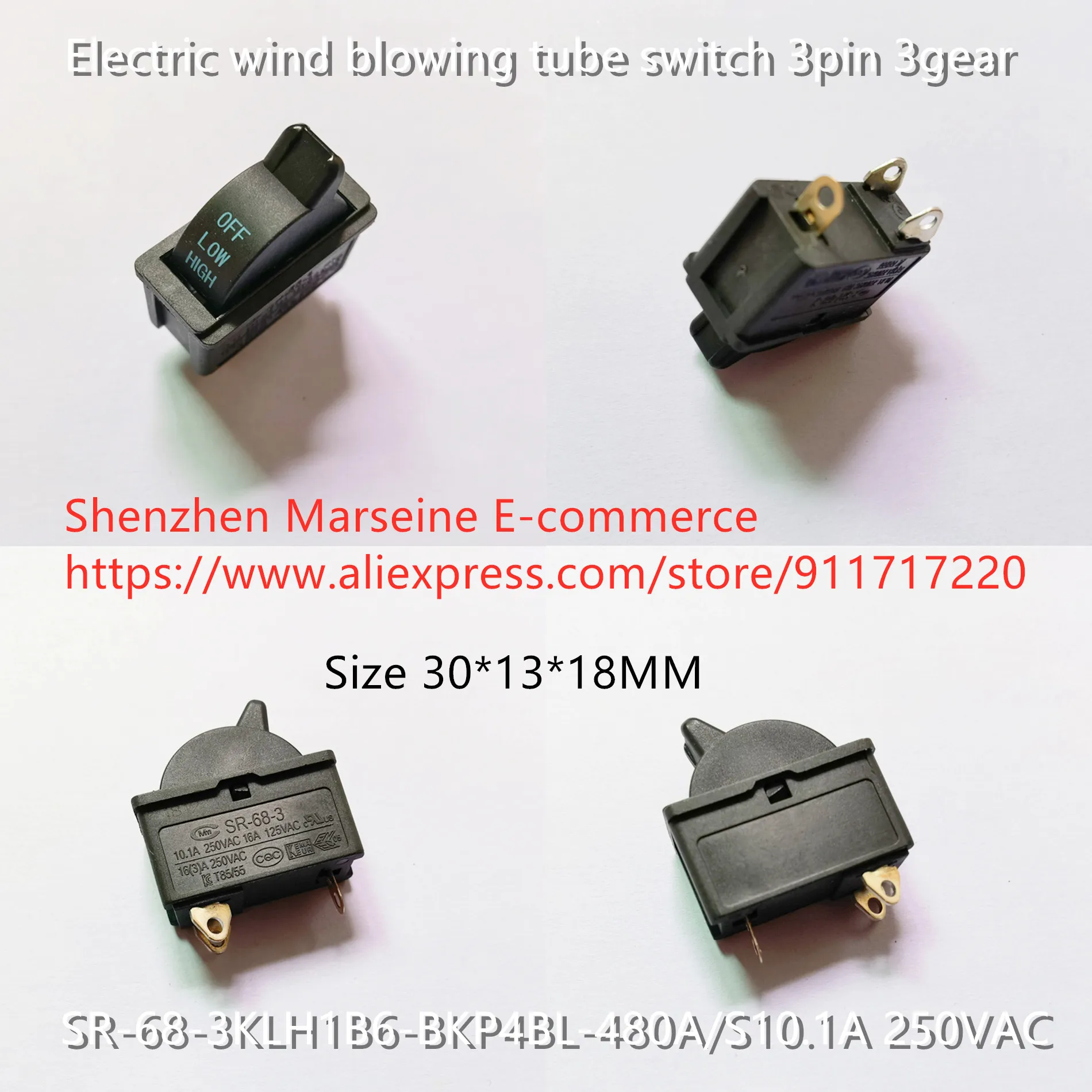 Original New 100% electric wind blowing tube switch 3pin 3gear SR-68-3KLH1B6-BKP4BL-480A/S10.1A 250VAC 30*13*18MM