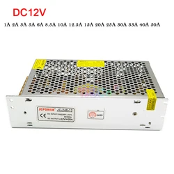 12V Schaltnetzteil 1A 2A 3A 5A 6A 8,5A 10A 12,5A 15A 20A 25A 30A 33A 40A 50A LED-Streifen Netzteil AC 110V-220V Eingang