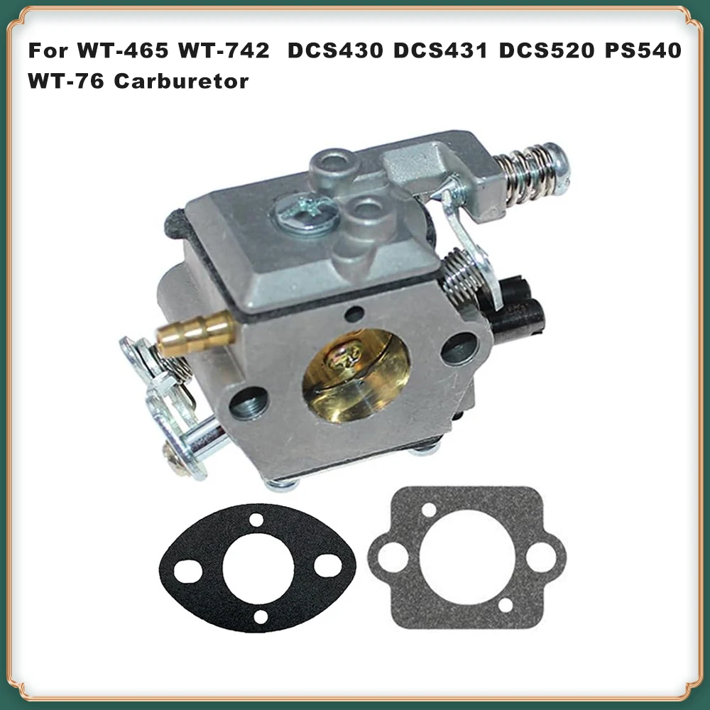

Carburetor WT-76 for DCS430, DCS431, DCS520, PS540 Chainsaws - Replaces WT-465, WT-742
