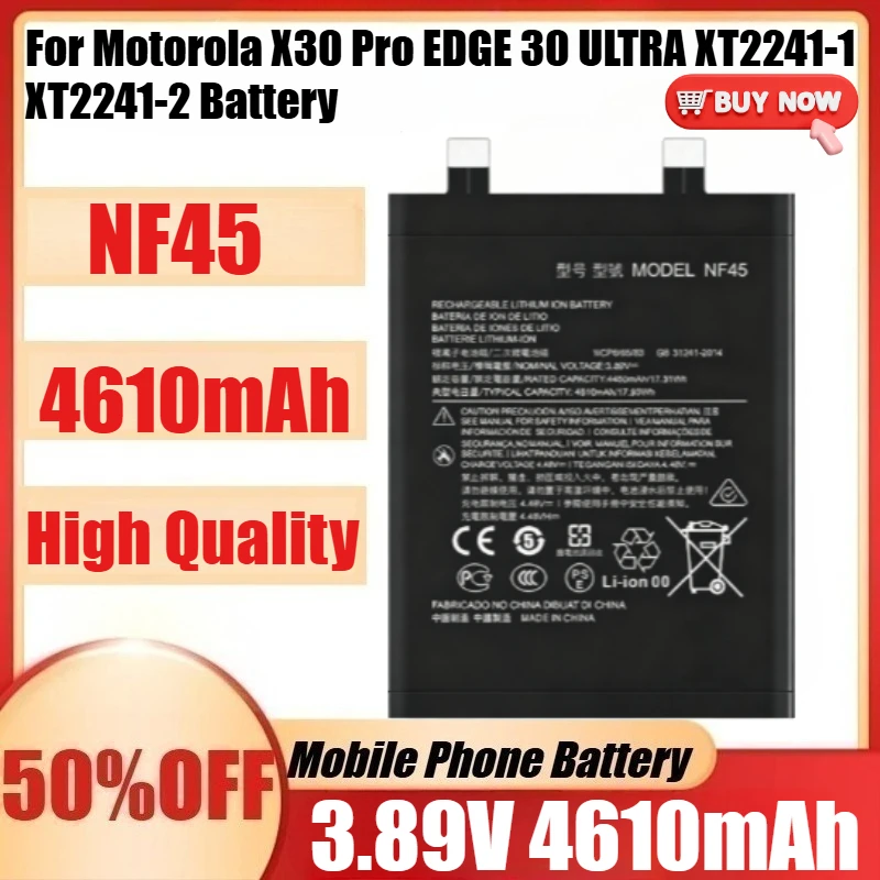 

New NF45 4610mAh for Motorola X30 Pro EDGE 30 ULTRA XT2241-1 XT2241-2 Battery Replacement Batteria+Tools