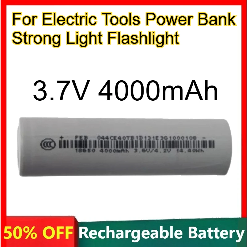 

18650 Large Capacity Lithium Battery 3.7V 4000mAh for Electric Tools Power Bank Strong Light Flashlight Rechargeable Batteries