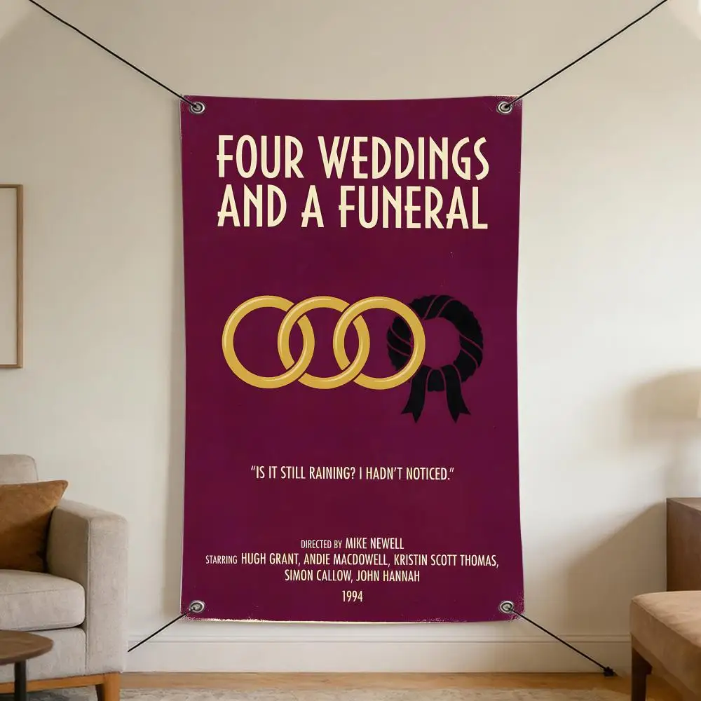 Movie F-Four W-Weddings a-and a-a F-Funeral Flags Cozy Home Flag 4 Grommets Anti-Wrinkle Waterproo  Indoor