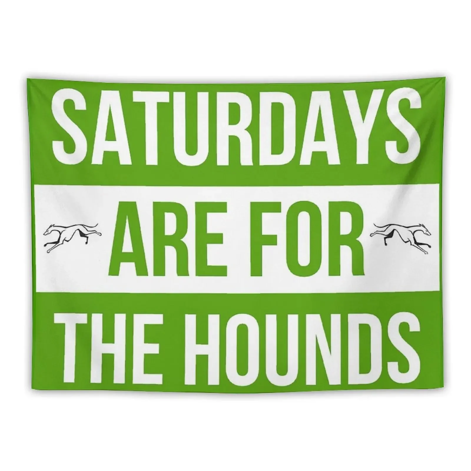 

Saturdays are for the hounds Tapestry Room Decorator Home Decorating Bathroom Decor Tapestry