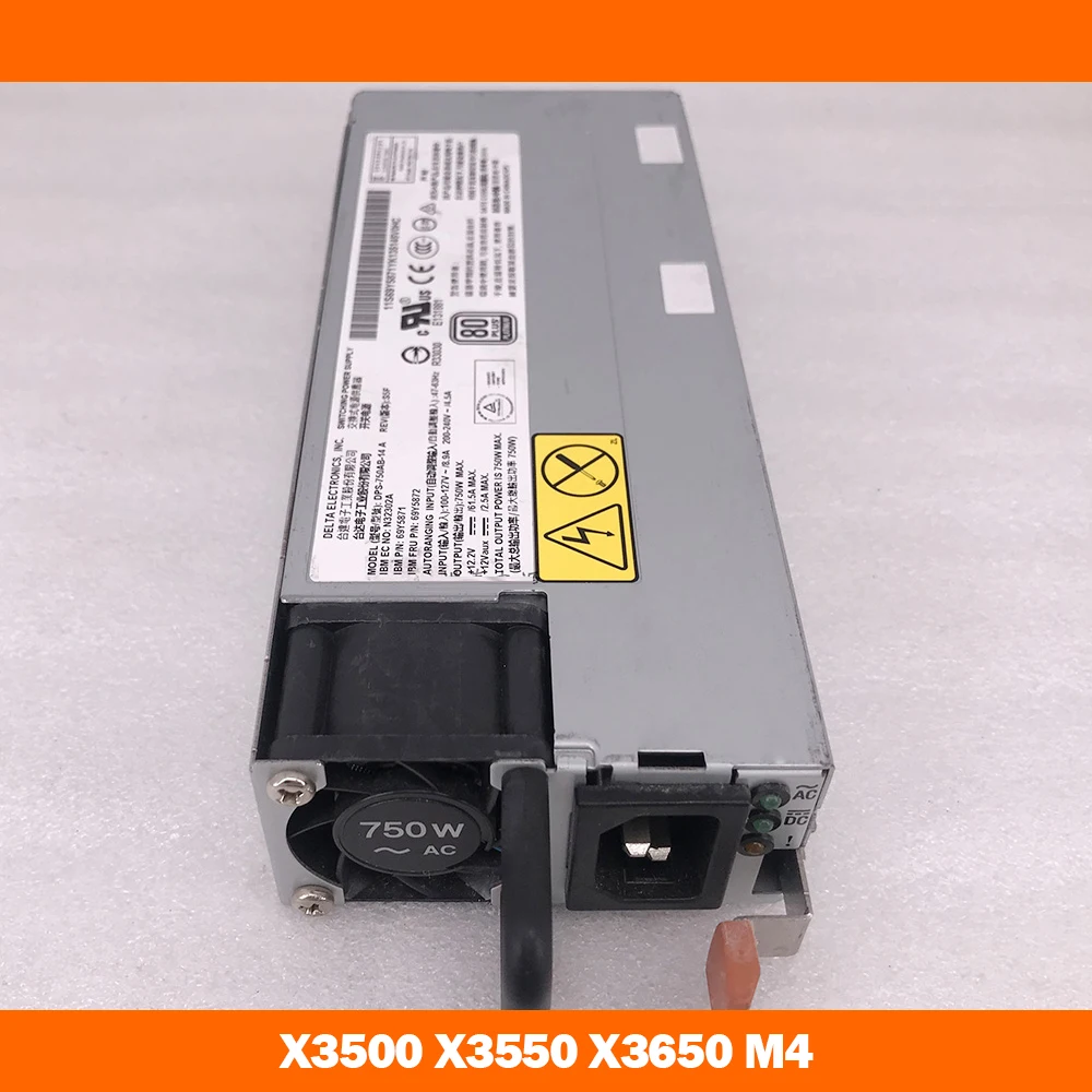 

X3500 X3550 X3650 M4 DPS-750AB-14 A 69Y5871 69Y5872 750W Power Supply For IBM High Quality Fast Ship