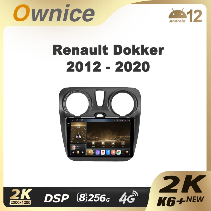 

Ownice K6+ 2K for Renault Dokker 2012 - 2020 Car Radio Multimedia Video Player Navigation Stereo GPS Android12 No 2din 2 Din DVD