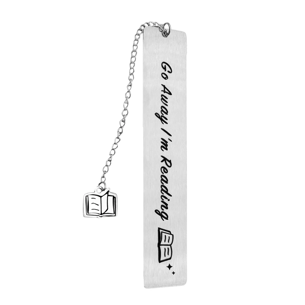 Go Away I'm Reading علامة مرجعية معدنية من الفولاذ المقاوم للصدأ لعشاق الكتب في العطلات أداة قراءة رائعة