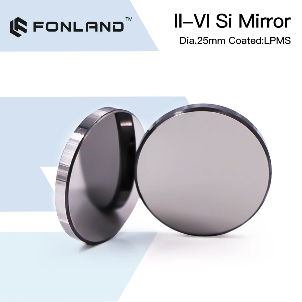 

FONLAND Original II-VI Si Mirror Dia.20/25/30mm Thk.3mm 10.6um LPMS Coating for CO2 Laser Engraving Cutting Machine