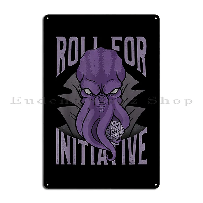 Dungeons And Dragons Illithid Roll For Initiative Metal Sign Mural Retro Designing Cinema Garage Decoration Tin Sign Poster