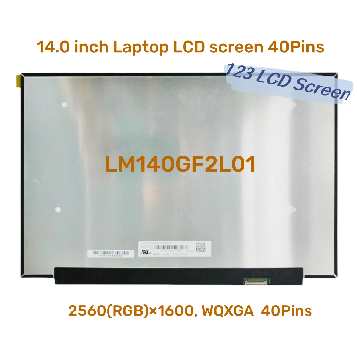 

LM140GF2L01 LM140GF2L 01 2560*1600 IPS 40 pins 14.0 inch Laptop LCD screen Replacement Display Panel Matrix