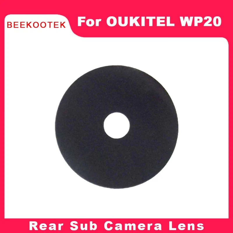 OUKITEL WP20 Back Camera Lens New Original Rear Main Camera Lens Sub Camera Lens Glass Cover Accessories For OUKITEL WP20 Pro