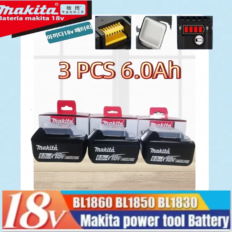 

100% 3C certified18V6.0 Makita rechargeable power tool battery，Makita Replaceable LED lithium-ion