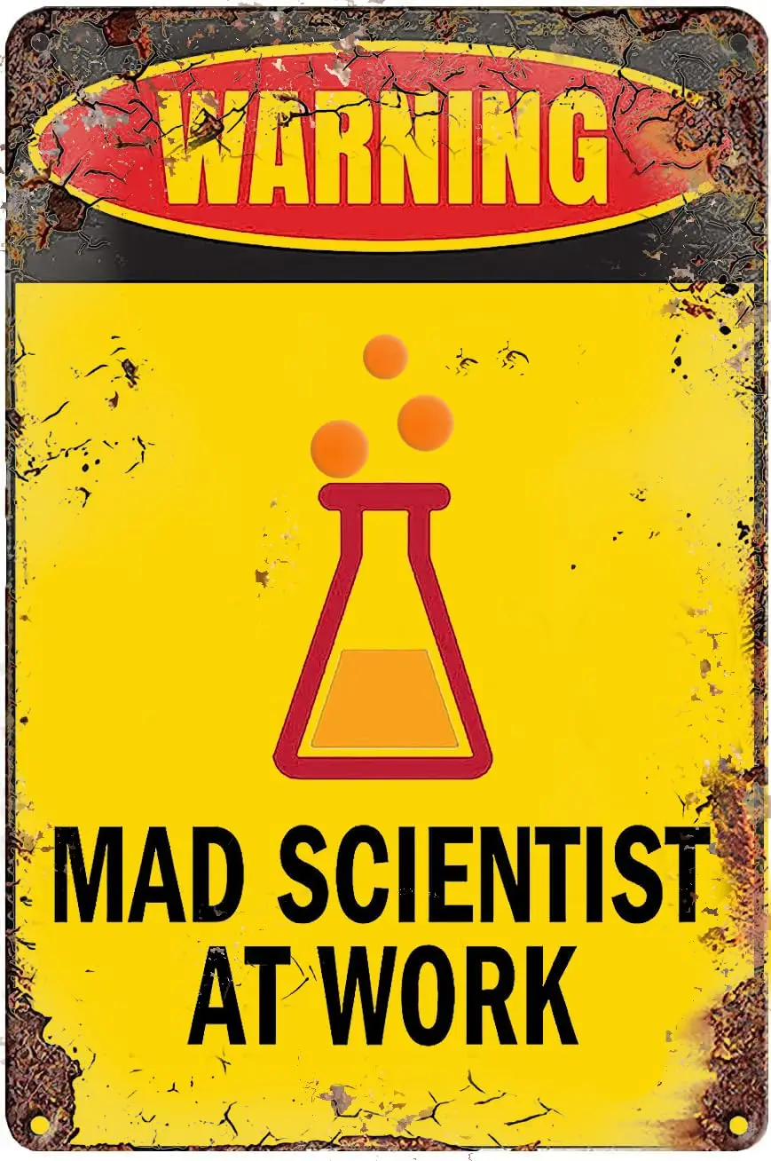 Mad Scientist Home Wall Decor - Mad Scientist Decorations Aluminum Signs Funny Vintage Metal Tin Sign Wall Art Decor 8x12 Inch