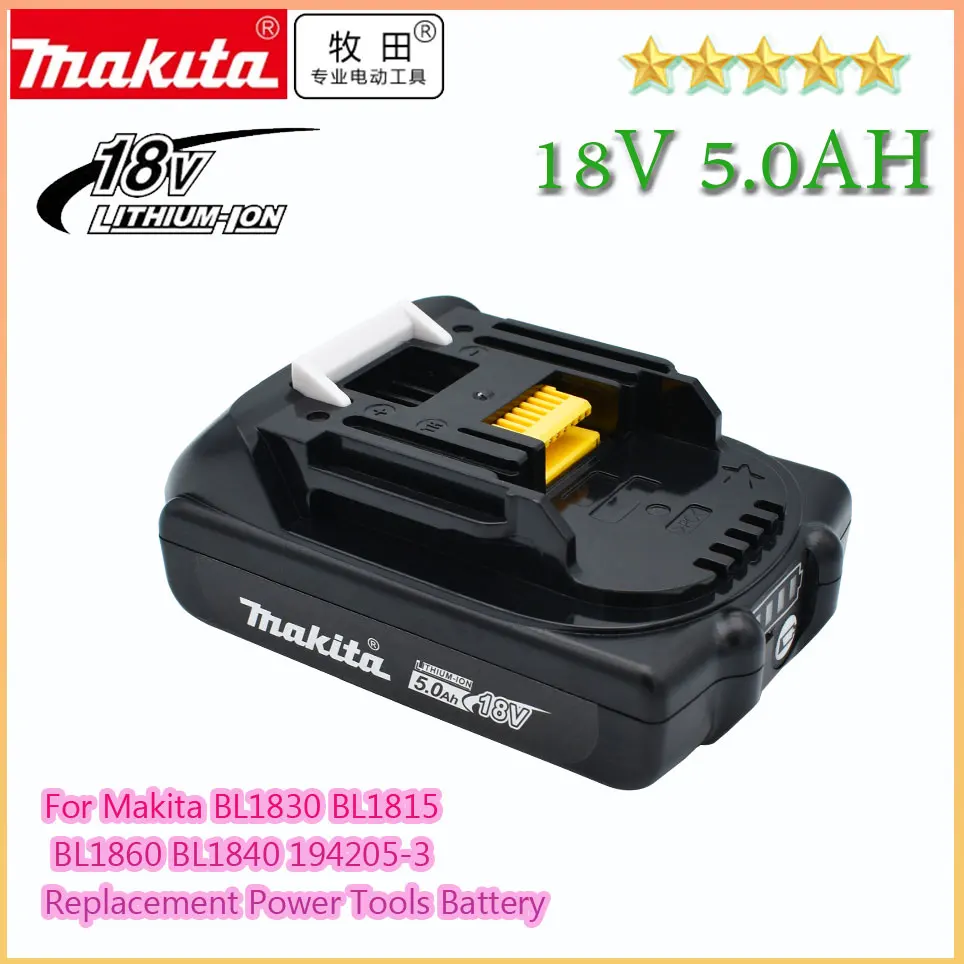 original Makita Rechargeable 18V 5.0Ah Li-Ion Battery BL1830 BL1860 BL1840 BL1815 194205-3 Replacement Power Tools Battery