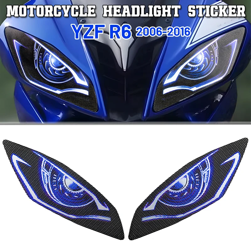 

Fit for YAMAHA YZF-R6 YZF R6 YZFR6 2006 2016 Motorcycle Decals Headlight Sticker Decoration Head Light Protection Stickers