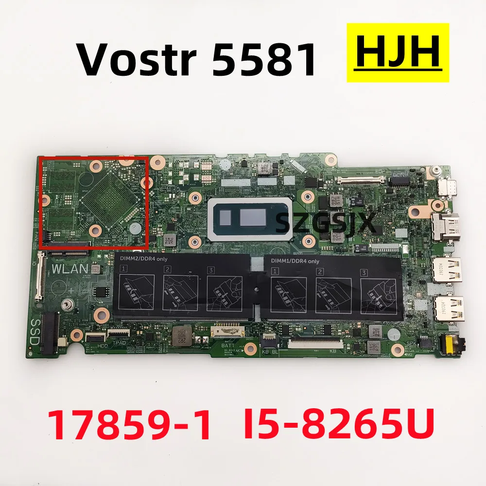 FOR Dell 5581 Notebook computer motherboard 17859-1,I5-8265U CPU,CN-04G9HV,04G9HV,4G9HV,,100%TEST