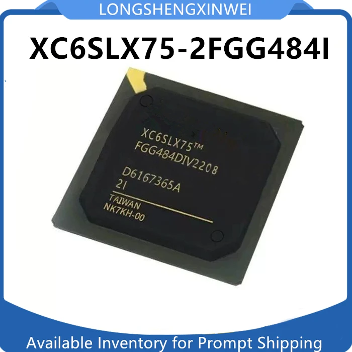 1PCS XC6SLX75-2FGG484I XC6SLX75 NEW Package FCBGA-484 Embedded Programmable IC